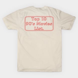 Top 10 90s Movies List T-Shirt